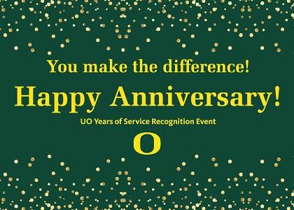 Image reading "you make the difference! happy anniversary!" with the Oregon O